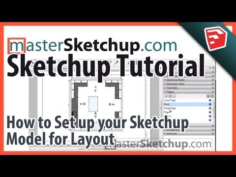 How to set up your Sketchup Model for Layout
