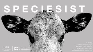 Speciesist (Especista) English subtitles