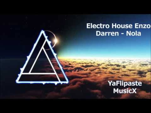 -Electro House - Enzo Darren - Nola