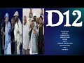 D12 Greatest Hits Full Album Top Songs Of The D12