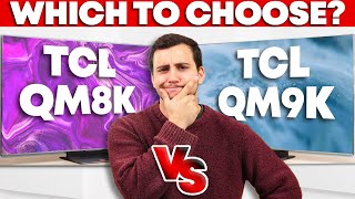 TCL QM9K vs TCL QM8K — The Battle of the 2025 TCL Flagships
