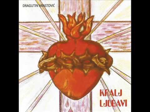 Dragutin Hrastović - Kralj ljubavi