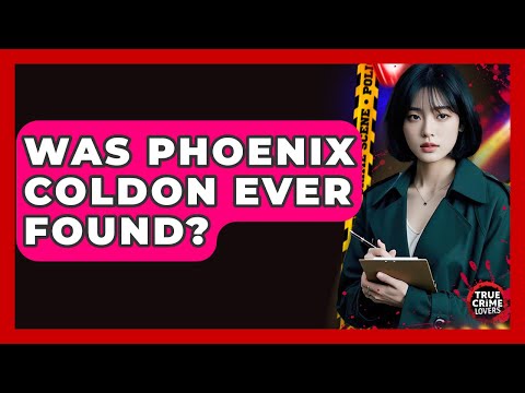 Was Phoenix Coldon Ever Found? - True Crime Lovers