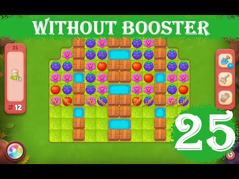 Gardenscapes Level 25 - [12 moves] [2023] [HD] solution of Level 25 Gardenscapes [No Boosters]