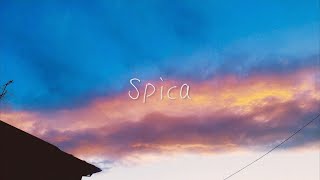 - 【※期間限定】Spica / feat.初音ミク