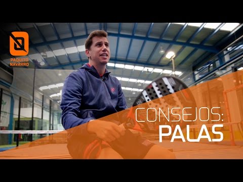 Consejos de Paquito Navarro 1x02 - Palas de Pádel
