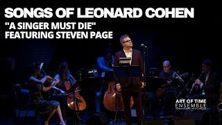 A Singer Must Die (Leonard Cohen arr. by Gavin Bryars) featuring Steven Page