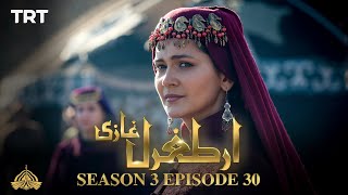 Ertugrul Ghazi Urdu  Episode 30  Season 3