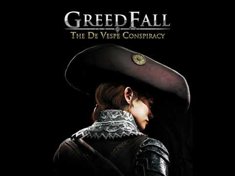 Greedfall: The De Vespe Conspiracy OST