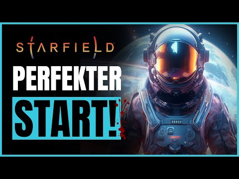 STARFIELD ✅ 10 TIPS for the PERFECT START! Beginner's Guide (German)
