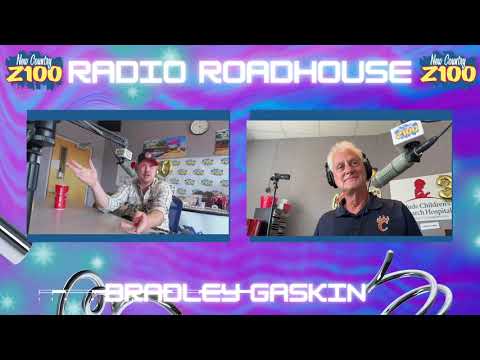 Bradley Gaskin Radio Roadhouse | 9/6/24 | New Country Z100