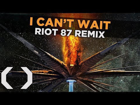 Video thumbnail for I Can’t Wait [RIOT 87 Remix]