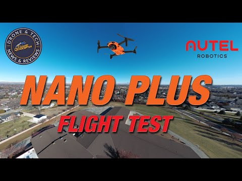 Autel Evo Nano+ Flight Test - Panos, Intelligent Flight Modes, and yes a few problems too!