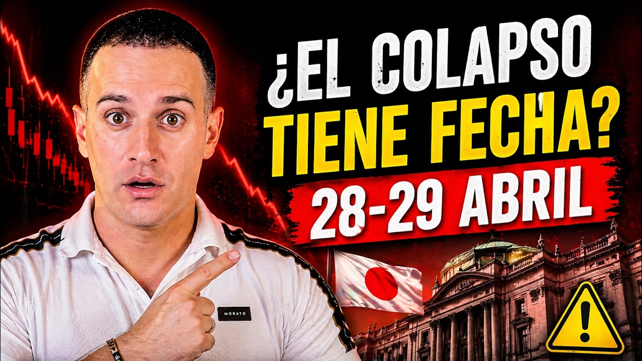 ¿El COLAPSO  tiene fecha? 28–29 abril ( JAPÓN en el foco)