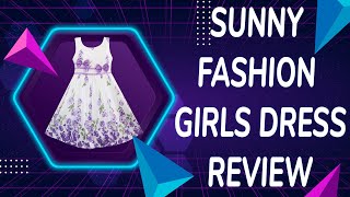 Sunny Fashion Girls Dress Review - Perfect Dress for Your Little Princess?