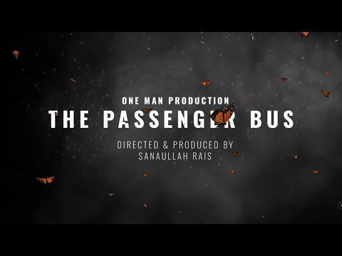 The Passenger Bus - Short Film - Inspired by "The Passenger 2006" - Stumbli ANiM
