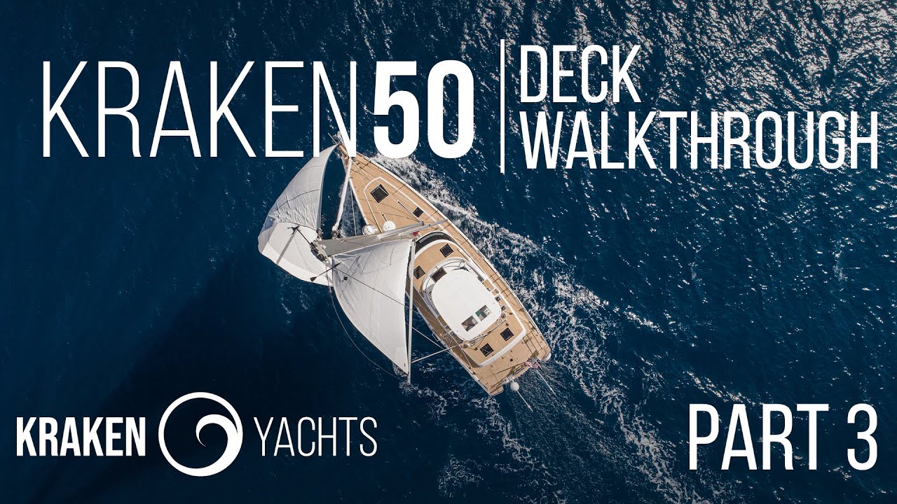 Kraken 50 - Deck Walkthrough : Part 3
