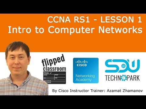 CCNA RS1 - Lesson1: Intro to computer networks