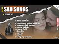 Top 10 Sad Songs Playlist Best Of Keshab Dey Hit Sad Songs 2025 Jukebox