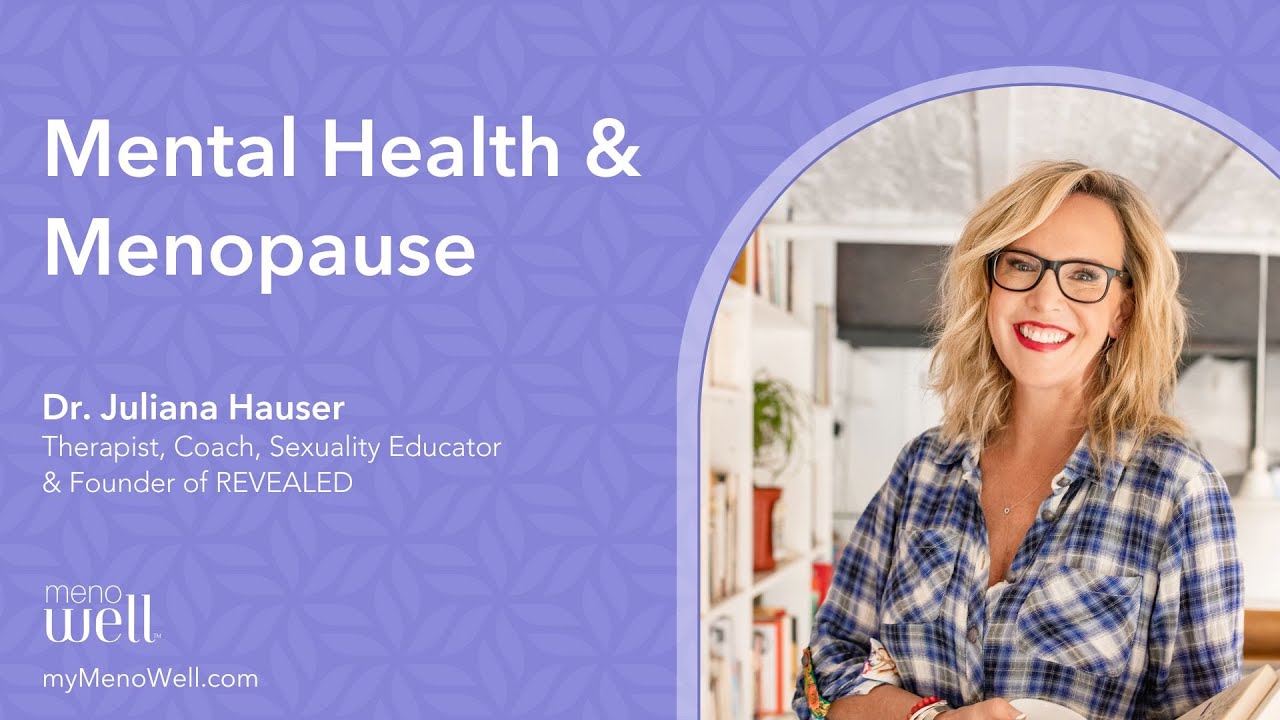 Dr Juliana Hauser Mental Health & Menopause