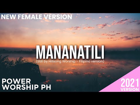 Mananatili - Still Tagalog version | by Micah Joy Epistola