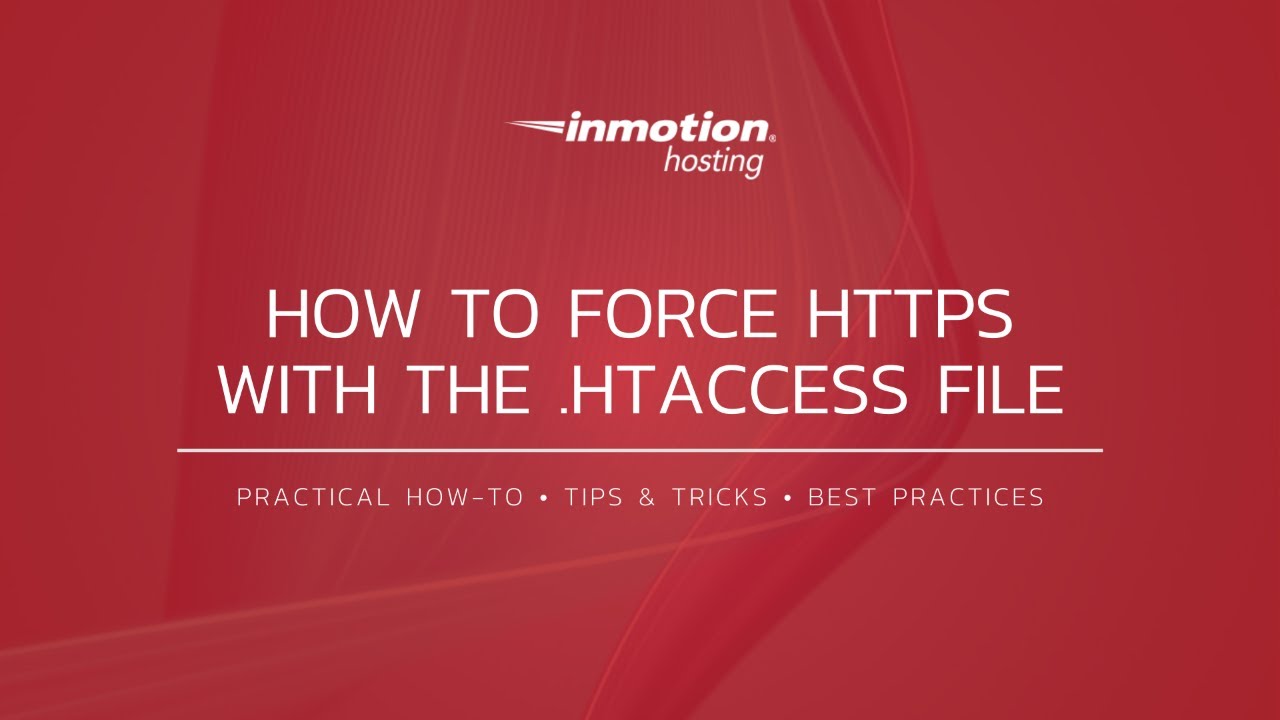 How to Force HTTPS with the .htaccess File