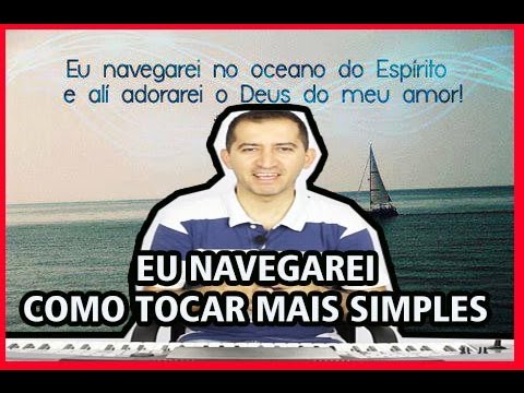 Como tocar Teclado Online - Eu Navegarei - Aula Explicativa