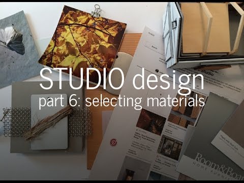 Designing a Small Studio - Choosing Materials (Part 6)