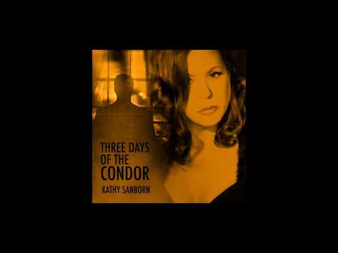 Three Days of the Condor by Kathy Sanborn: Teaser
