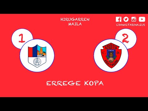 Aurrera K.E. vs Anaitasuna (Errege Kopa)