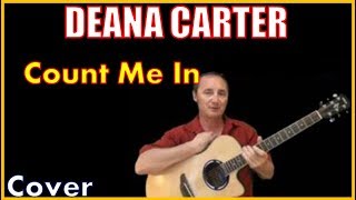 Count Me In Cover - Deana Carter