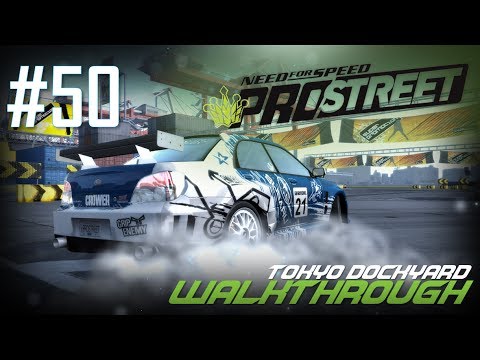 Need for Speed: ProStreet (PC) | Walkthrough Part #50 - Tokyo Dockyard [HD 60FPS]