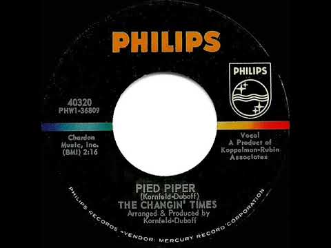 1st RECORDING OF: The Pied Piper - Changin’ Times (1965)