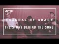 Hillsong UNITED Scandal Of Grace Song Story