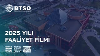 BTSO 2025 Faaliyet Filmi