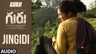Guru: Jingidi Full Song Audio | Venkatesh, Ritika Singh, Santhosh Narayanan | Telugu Songs
