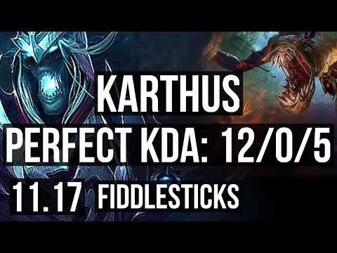 KARTHUS vs FIDDLESTICKS (JUNGLE) | 12/0/5, 66% winrate, Legendary | BR Master | v11.17