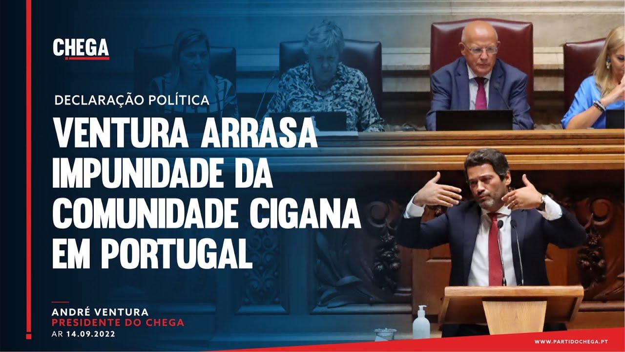 💣⚠️⛔ Ventura arrasa a impunidade da comunidade cigana em Portugal.