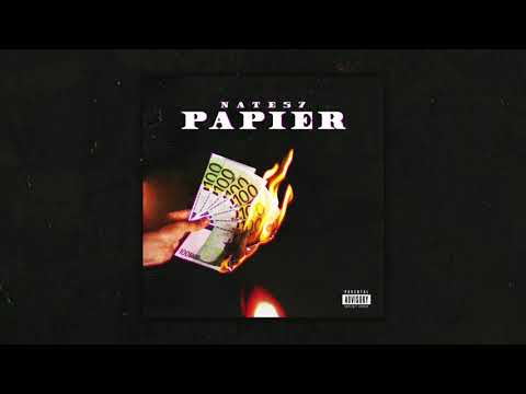 Nate57 - PAPIER (Official Audio)