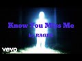 RAGEX - Know You Miss Me (AUDIO)