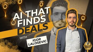 AI That Finds Deals: Igor on Building Deals Desk to Analyze Rentals in Minutes