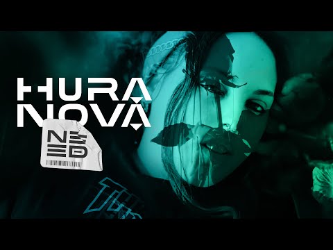 HURANOVA - Need (Official Music Video)