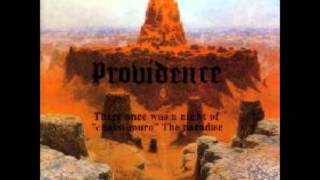 Providence - An Epilogue For Cajolment