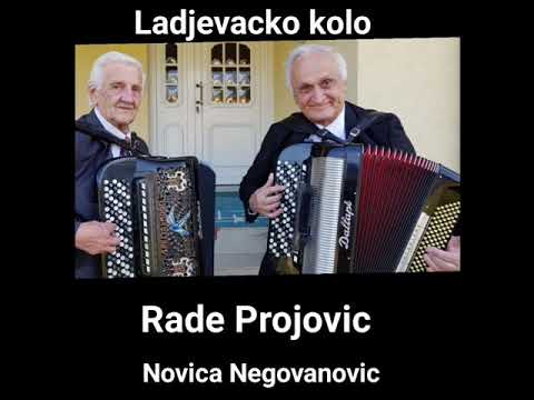 Ladjevacko kolo Rade Projovic i Novica Negovanovic