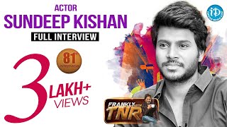 Actor Sundeep Kishan Exclusive Interview