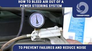 How To Bleed Air Out of a Power Steering System to Prevent Failures and Reduce Noise