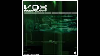 Vox (aka Omnivox) - Innerpolarity [Full Album]