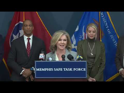 Attorney General Bondi, Tennessee Officials Provide Update on Memphis Safe Task Force