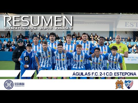 2025/2026 J12 | RESUMEN | Águilas F.C. 2-1 C.D. Estepona