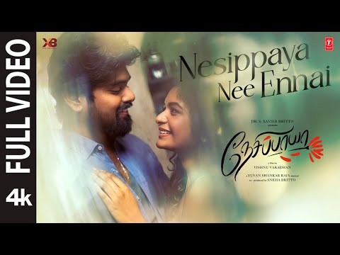 Nesippaya Nee Ennai — watch video